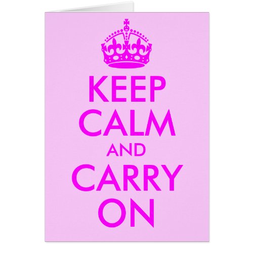 Keep Calm and Carry On Card