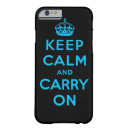 keep calm and carry on barely there iPhone 6 case