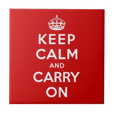 Keep Calm and Carry On Ceramic Tile