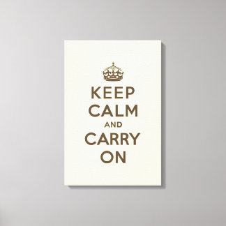 Keep Calm and Carry On Chocolate on Vanilla Canvas Print