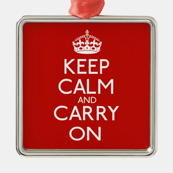 Keep Calm And Carry On Christmas Ornaments