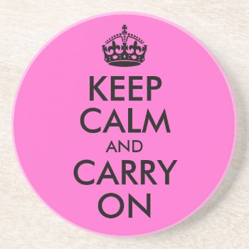 Keep Calm And Carry On Coaster by pinkgifts4you at Zazzle