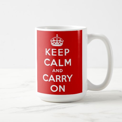 Keep Calm and Carry On coffee mug | Zazzle