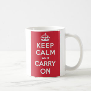 Keep Calm And Carry On Coffee Mug