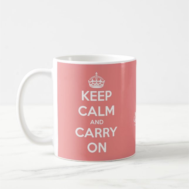 Keep Calm and Carry On Coral Pink Personalized Coffee Mug (Left)