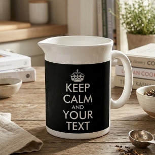 Keep Calm and Carry On - Create Your Own Beverage Pitcher