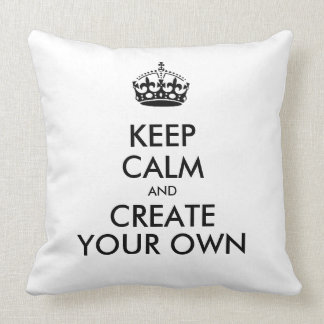 Keep Calm and Carry On Create Your Own Black Throw Pillow