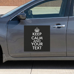 Keep Calm and Carry On - Create Your Own Car Magnet
