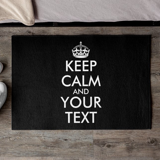 Keep Calm and Carry On - Create Your Own Doormat (Creator Uploaded)