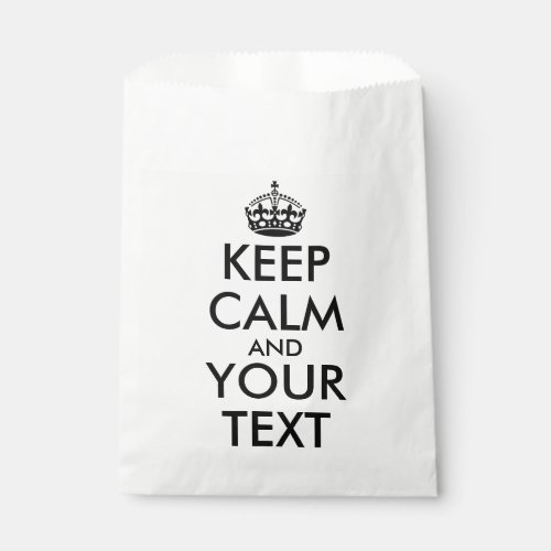 Keep Calm and Carry On _ Create Your Own Favor Bag