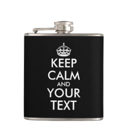 Keep Calm and Carry On - Create Your Own Flask