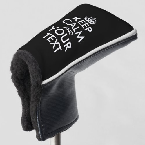 Keep Calm and Carry On _ Create Your Own Golf Head Cover