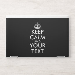 Keep Calm and Carry On - Create Your Own HP Laptop Skin