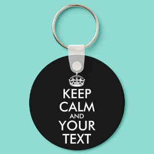 Keep Calm and Carry On - Create Your Own Keychain