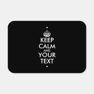Keep Calm and Carry On - Create Your Own Metal Sign