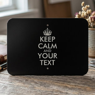 Keep Calm and Carry On - Create Your Own Metal Sign