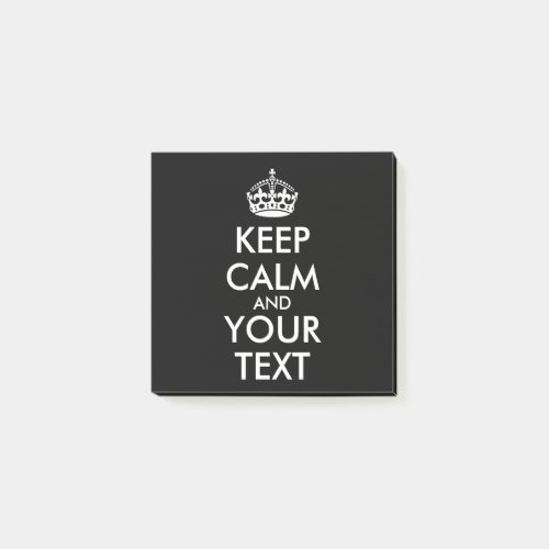 Keep Calm and Carry On _ Create Your Own Post_it Notes