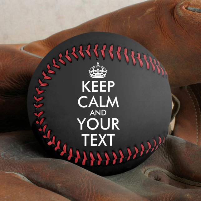 Keep Calm and Carry On - Create Your Own Softball (Creator Uploaded)