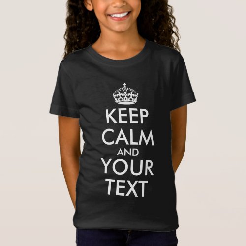 Keep Calm and Carry On _ Create Your Own T_Shirt