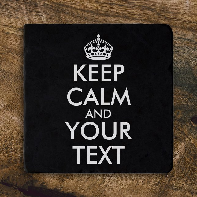 Keep Calm and Carry On - Create Your Own Trivet (Creator Uploaded)