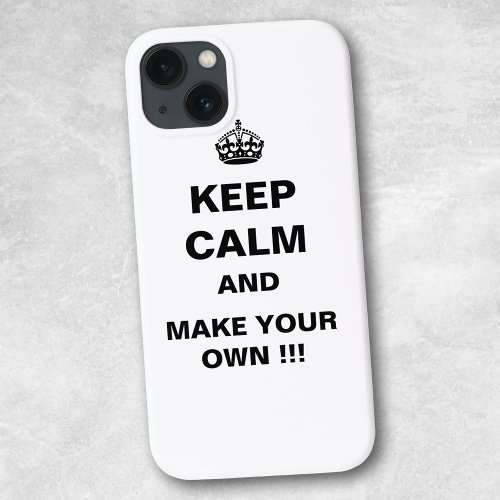Keep Calm and Carry On Crown iPhone 13 Case