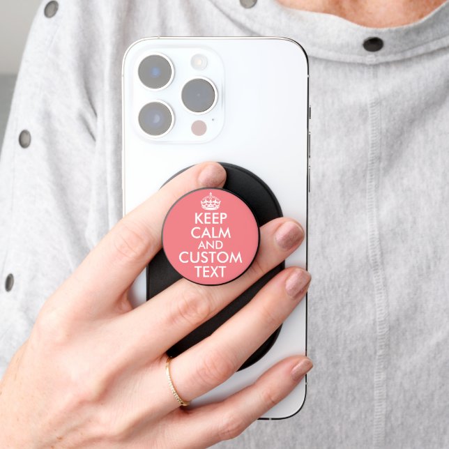 Keep calm and carry on custom popgrip phone holder (Hand)
