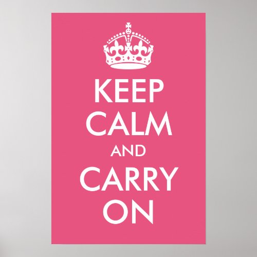 Keep Calm and Carry On Dark Pink Print
