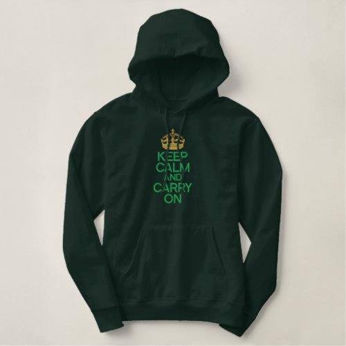 KEEP CALM AND CARRY ON embroidered APPAREL Embroidered Hoodie