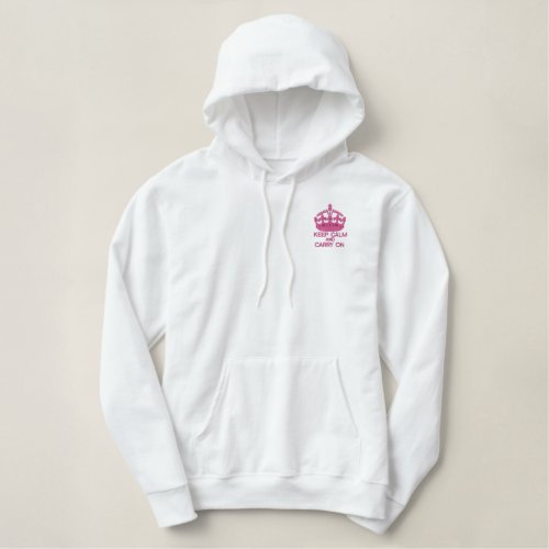 KEEP CALM AND CARRY ON embroidered APPAREL Embroidered Hoodie