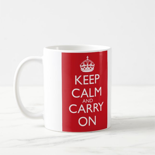 Keep Calm And Carry On: Fire Engine Red Coffee Mug (Left)