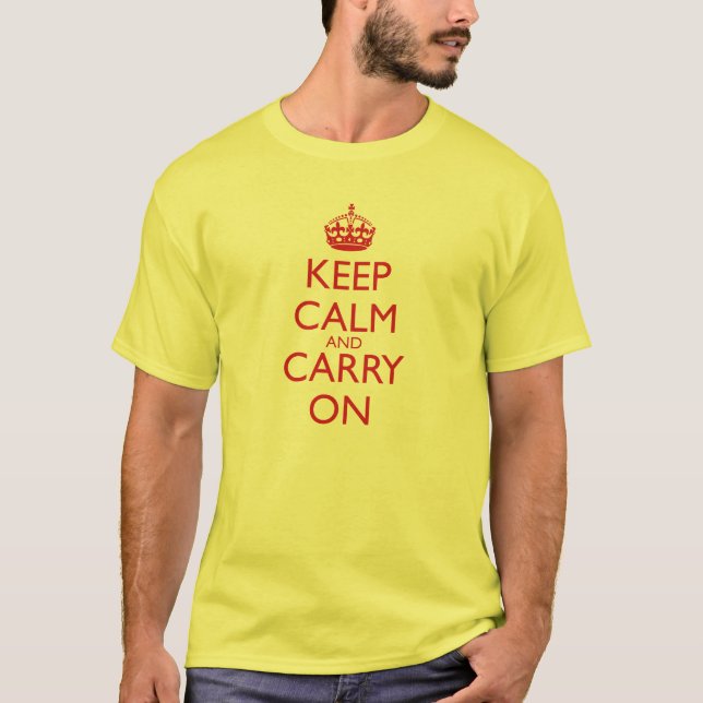 Keep Calm and Carry On Fire Engine Red Text T-Shirt (Front)