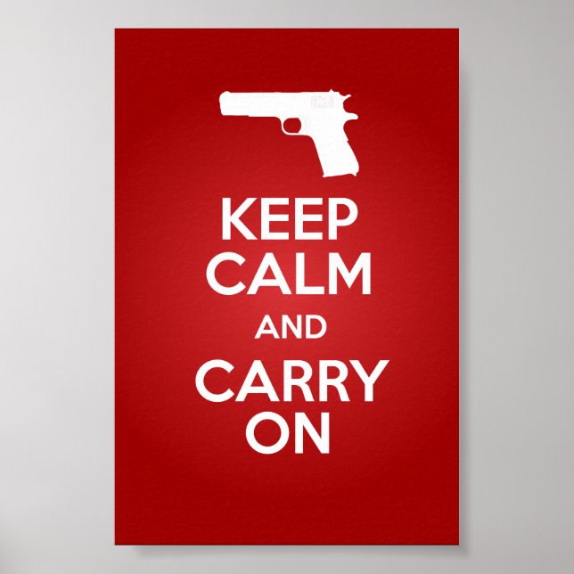 Keep Calm and Carry On Firearms 1911A1 Poster (Front)
