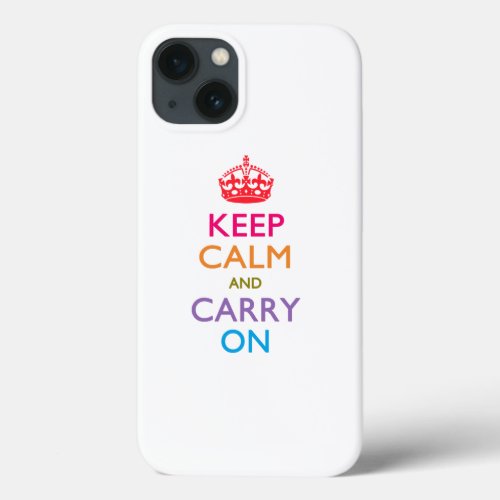 KEEP CALM AND CARRY ON Fruity Colors iPhone 13 Case