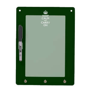 KEEP CALM AND CARRY ON Green Dry Erase Board