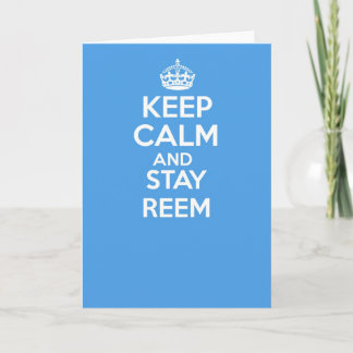 Keep calm and carry on greetings card - REEM