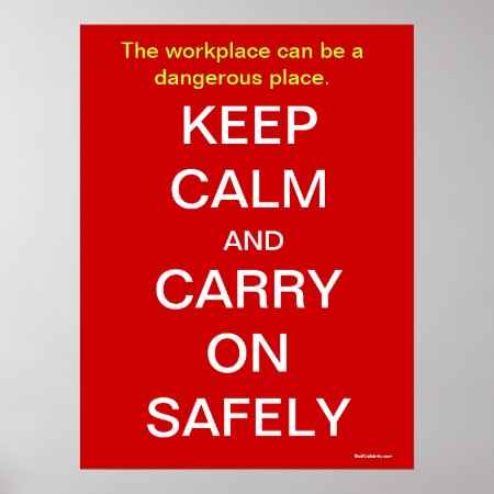 Keep Calm And Carry On Health And Safety Sign