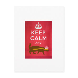 Keep Calm and Carry On Honey Badger Postcard