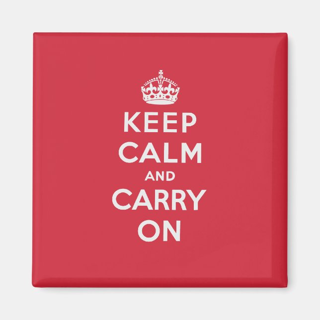 Keep Calm And Carry On Magnet (Front)