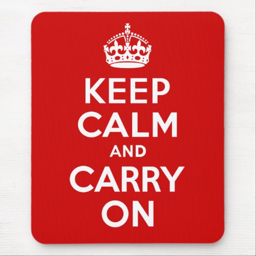 Keep Calm and Carry On Mouse Pad
