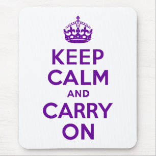 Keep Calm and Carry On Mouse Pad
