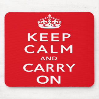Keep Calm and Carry on Mousemat Mouse Pad