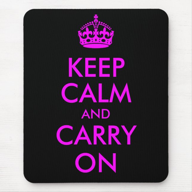 Keep Calm and Carry On Mousepad (Front)