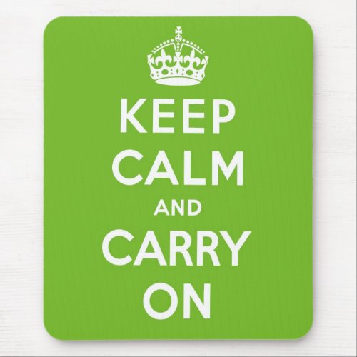 Keep Calm And Carry On Mousepad