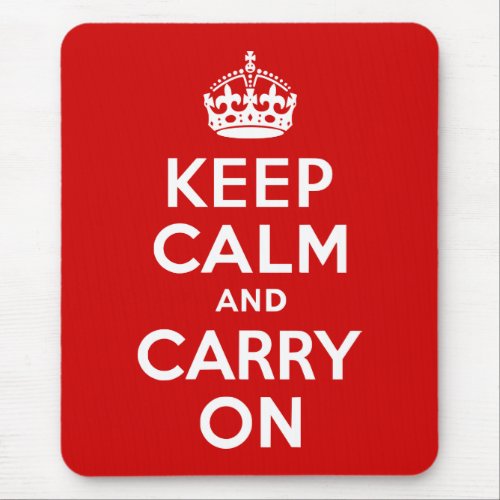 Keep Calm and Carry On Mousepad