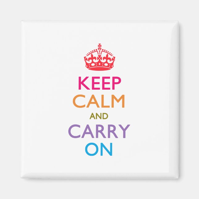 KEEP CALM AND CARRY ON Multicolored Magnet (Front)
