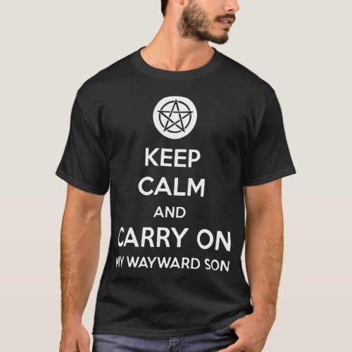 Keep Calm And Carry On My Wayward Son Women Supern T_Shirt