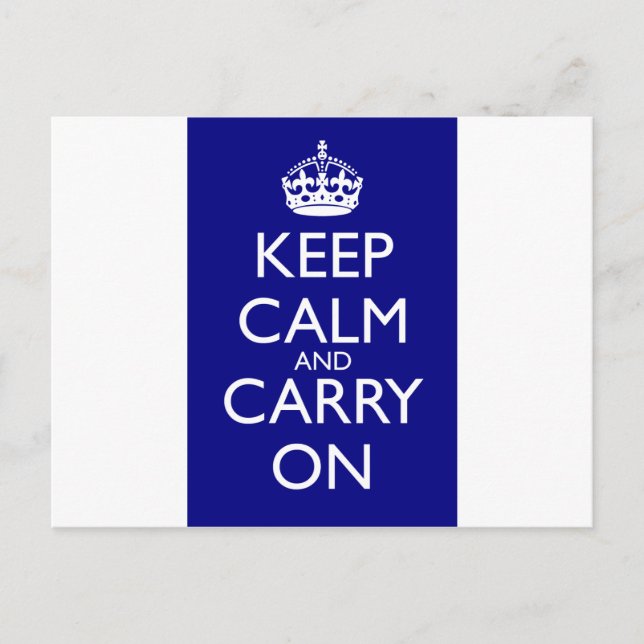 Keep Calm And Carry On: Navy Blue Postcard (Front)