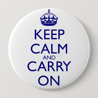 Keep Calm and Carry On Navy Blue Text Button