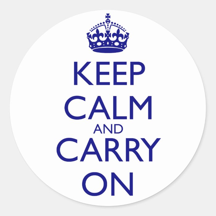 Keep Calm And Carry On Navy Blue Text Classic Round Sticker Zazzle 