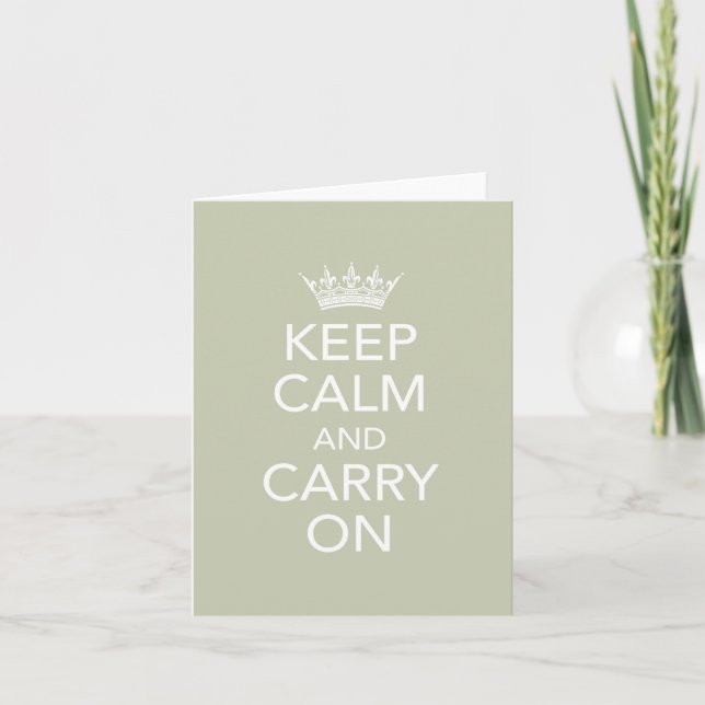 Keep Calm and Carry On Note Card (Front)